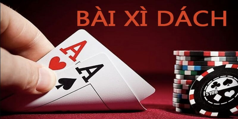 Hiểu rõ luật chơi xì dách cơ bản