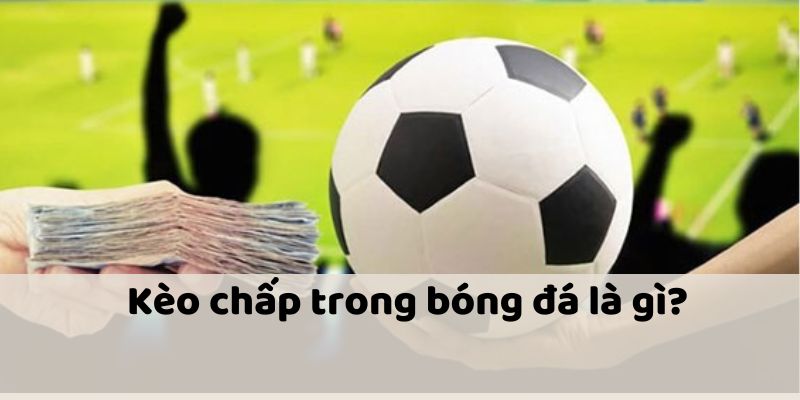 Kèo chấp thumb