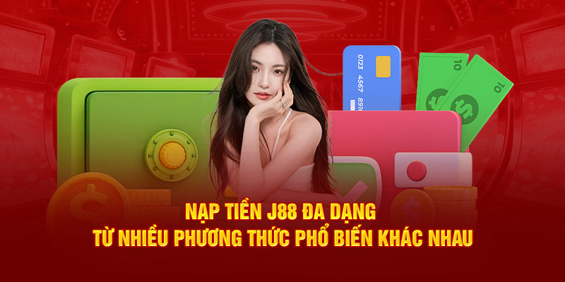 Nạp tiền j88