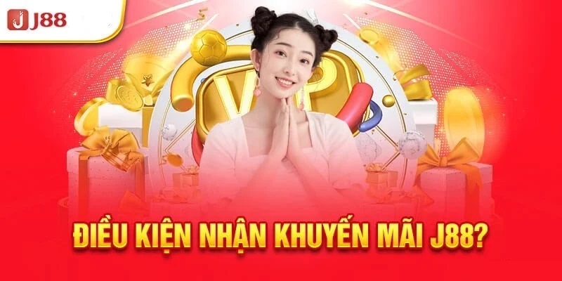 Các ưu đãi của j88
